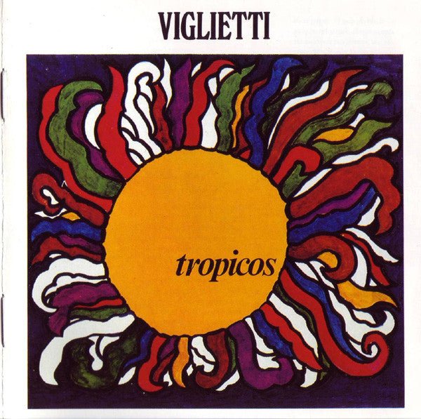 CD Viglietti ‎– Tropicos 2ª Mano - DISCOS NAKASHA