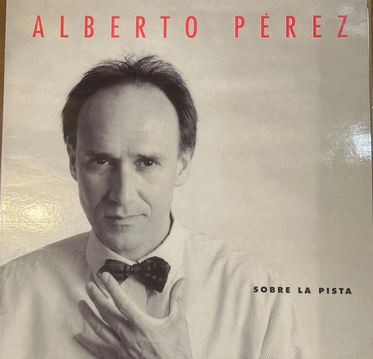LP Alberto Pérez‎– Sobre La Pista 2ª Mano (Producto exclusivo recogida en tienda) - DISCOS NAKASHA
