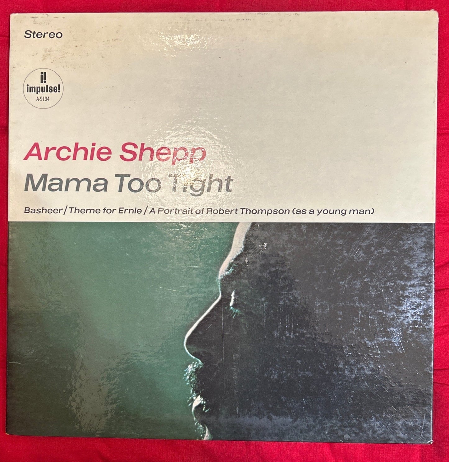 LP Archie Shepp ‎– Mama Too Tight 2ª Mano - DISCOS NAKASHA