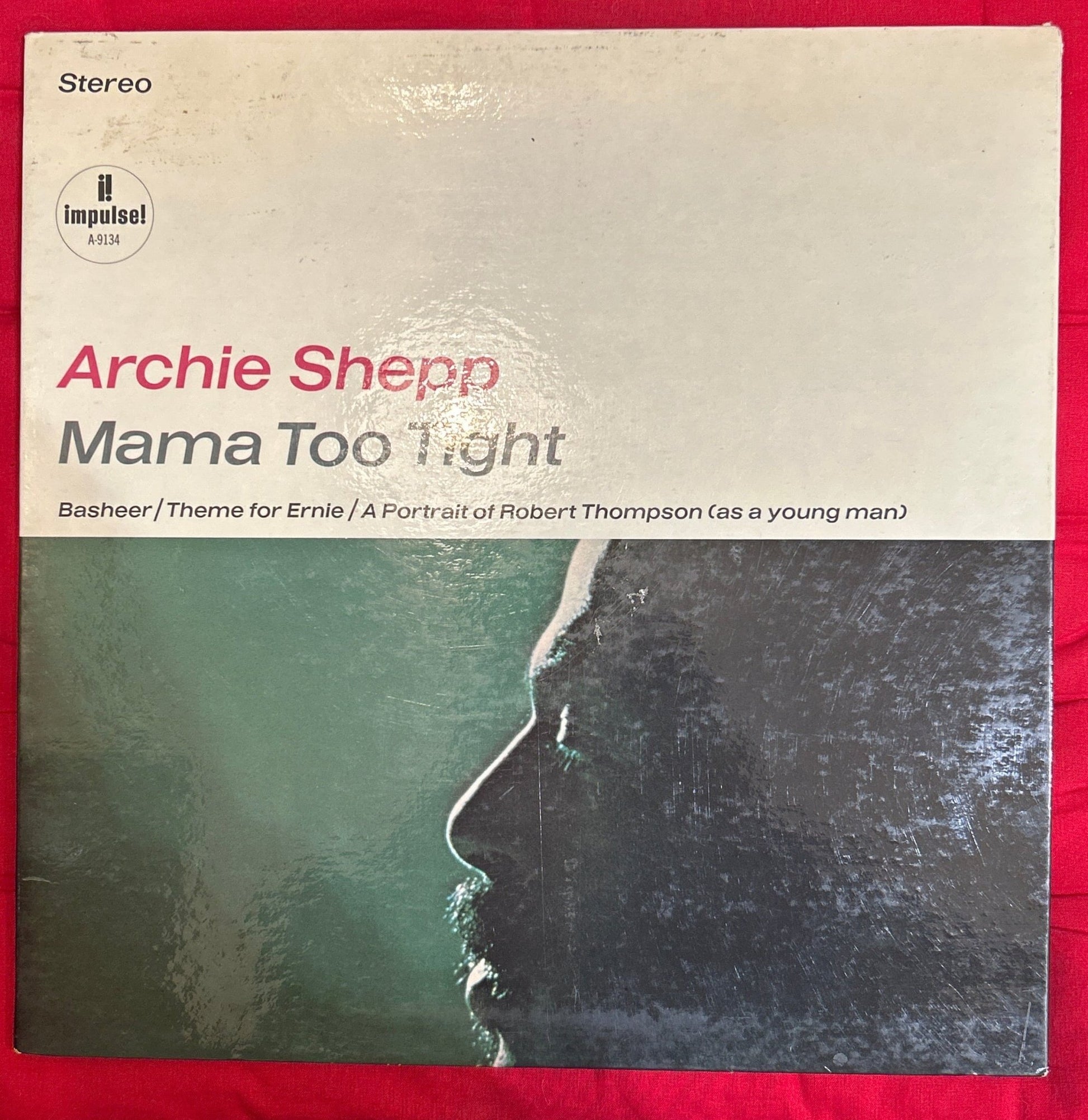 LP Archie Shepp ‎– Mama Too Tight 2ª Mano - DISCOS NAKASHA