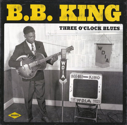 LP B.B. King – Three O'Clock Blues Nuevo precintado - DISCOS NAKASHA