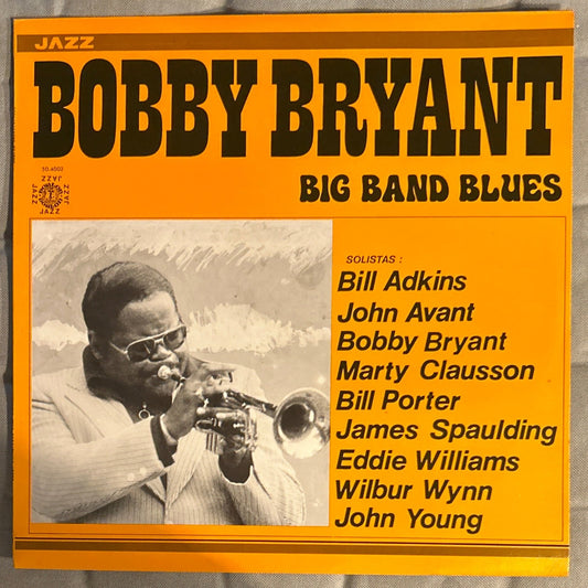 LP Bobby Bryant – Big Band Blues 2ª Mano - DISCOS NAKASHA