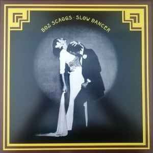 LP Boz Scaggs - Slow dancer Nuevo precintado - DISCOS NAKASHA