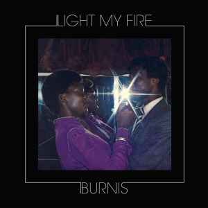 LP Burnis ‎– Light My Fire Nuevo precintado - DISCOS NAKASHA