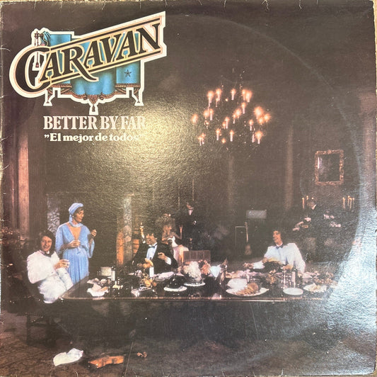 LP Caravan ‎– Better By Far "El Mejor de Todos" 2ª Mano - DISCOS NAKASHA