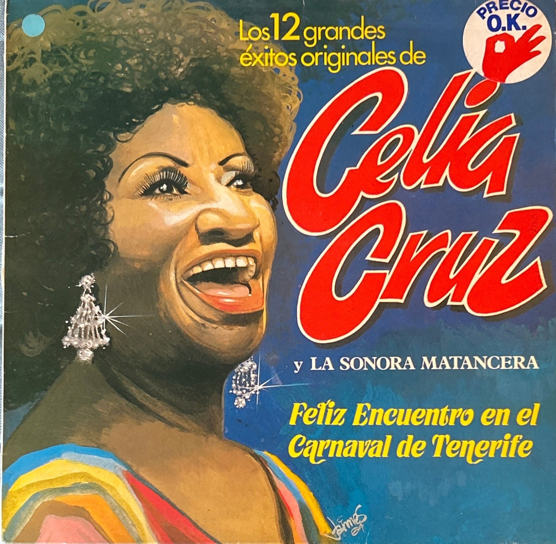 LP Celia Cruz Y La Sonora Matancera ‎– Feliz Encuentro En El Carnaval De Tenerife (Los 12 Grandes Éxitos De Celia Cruz Y La Sonora Matancera) 2ª Mano - DISCOS NAKASHA