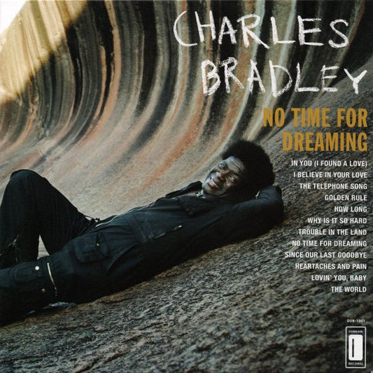 LP Charles Bradley Featuring The Sounds Of Menahan Street Band – No Time For Dreaming Nuevo precintado - DISCOS NAKASHA