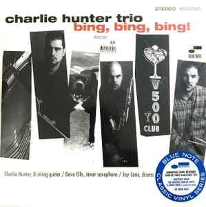 LP Charlie Hunter Trío - Bing Bing Bing! Nuevo precintado - DISCOS NAKASHA