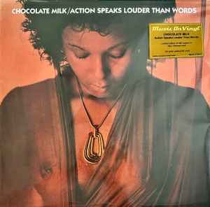 LP Chocolate Milk - Action speaks louder than words Nuevo precintado - DISCOS NAKASHA