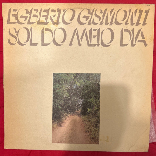 LP Egberto Gismonti ‎– Sol Do Meio Dia 2ª Mano - DISCOS NAKASHA