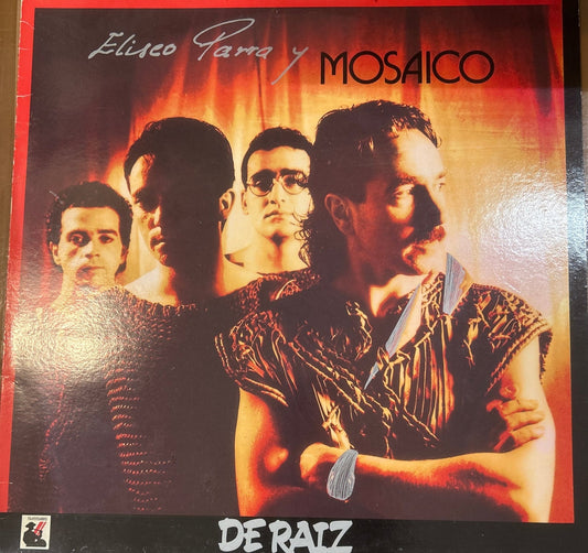 LP Eliseo Parra y Mosaico – De Raiz 2ª mano - DISCOS NAKASHA
