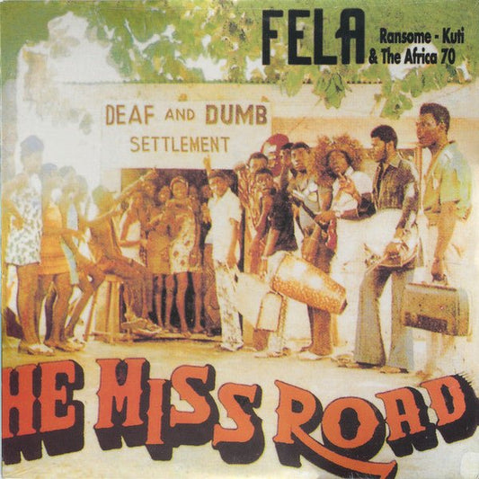 LP Fẹla Ransome-Kuti & The Africa '70* ‎– He Miss Road Nuevo precintado - DISCOS NAKASHA