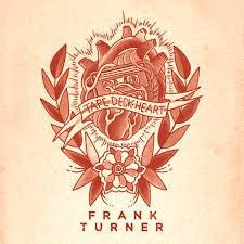 LP Frank Turner ‎– Tape Deck Heart Nuevo precintado - DISCOS NAKASHA