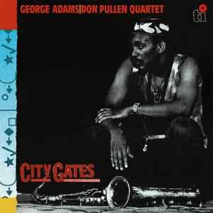 LP George Adams Don Pullen Quartet - City gates Nuevo precintado - DISCOS NAKASHA
