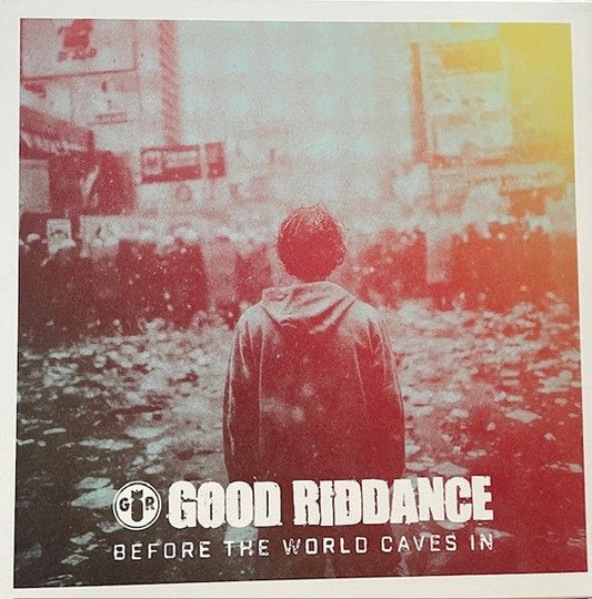 LP Good Riddance ‎– Before The World Caves In Nuevo precintado - DISCOS NAKASHA