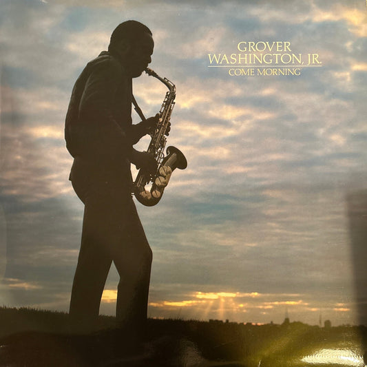 LP Grover Washington, Jr. ‎– Come Morning 2ª Mano - DISCOS NAKASHA
