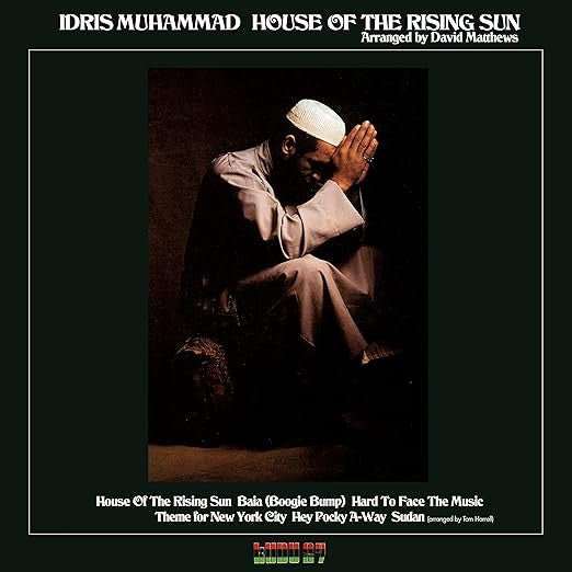 LP Idris Muhammad ‎– House Of The Rising Sun Nuevo precintado - DISCOS NAKASHA