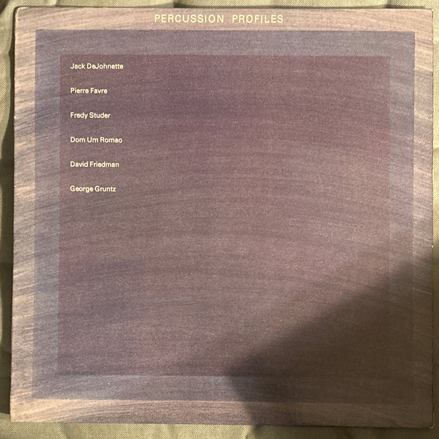 LP Jack DeJohnette / Pierre Favre / Fredy Studer / Dom Um Romao / David Friedman / George Gruntz – Percussion Profiles Ed. Alemana 2ª Mano - DISCOS NAKASHA