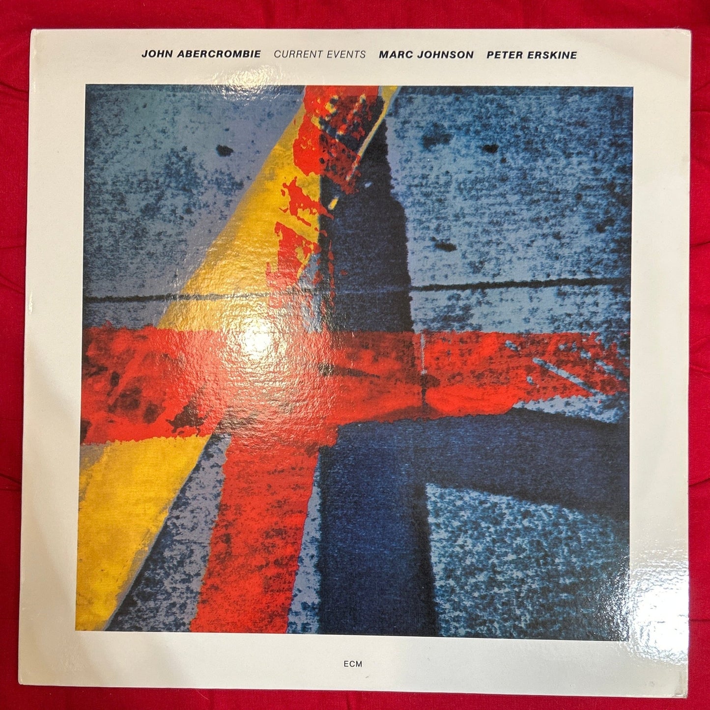 LP John Abercrombie, Marc Johnson , Peter Erskine ‎– Current Events Ed. Americana 2ª Mano - DISCOS NAKASHA