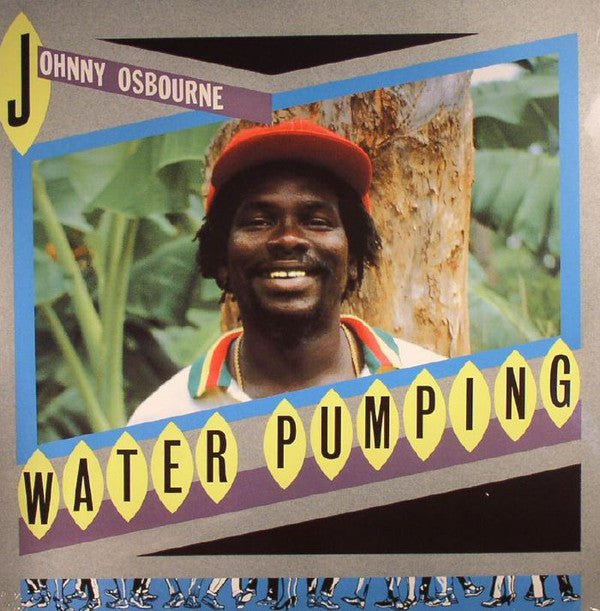 LP Johnny Osbourne – Water Pumping Nuevo precintado - DISCOS NAKASHA