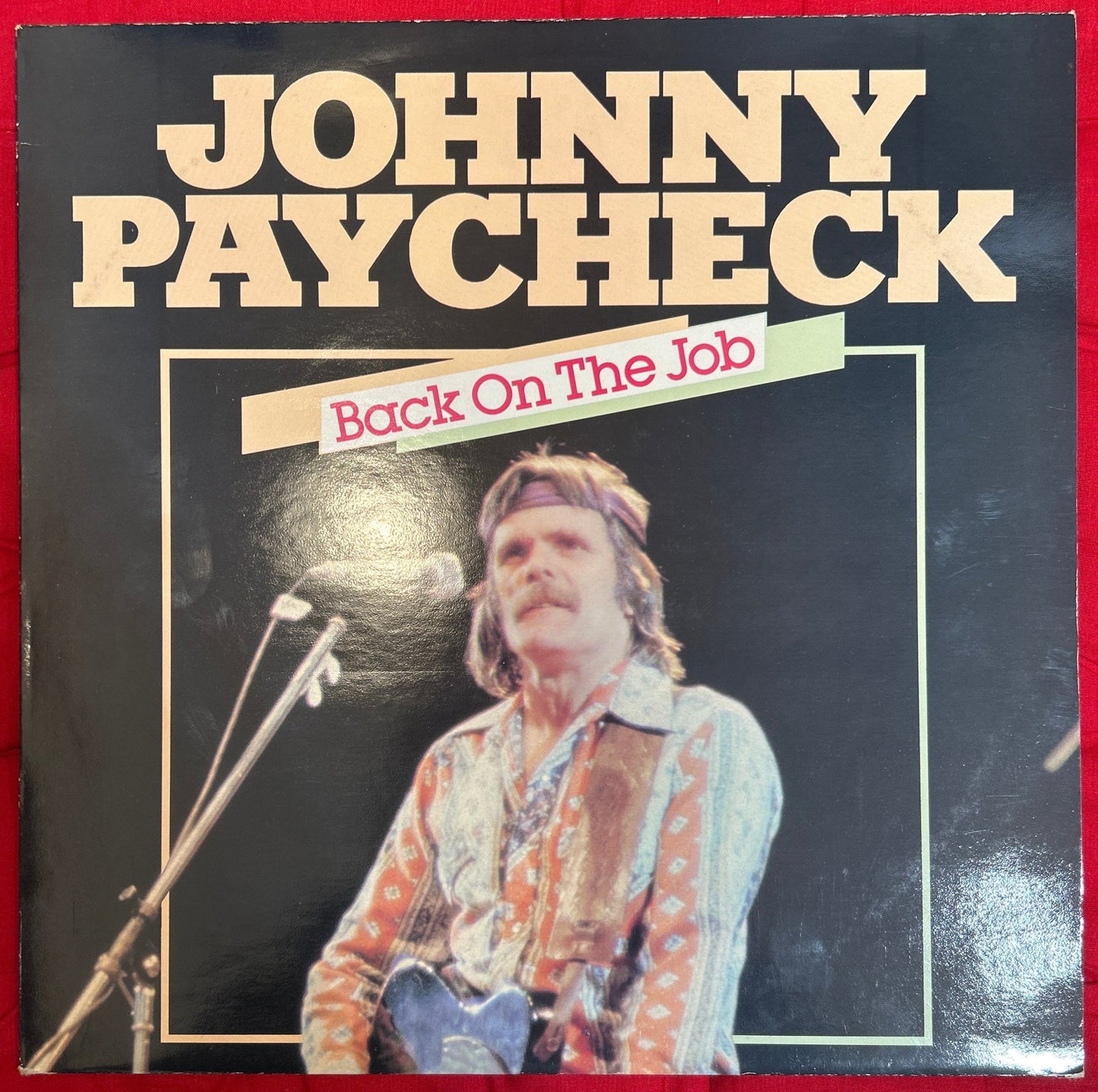 LP Johnny Paycheck ‎– Back On The Job 2ª Mano - DISCOS NAKASHA