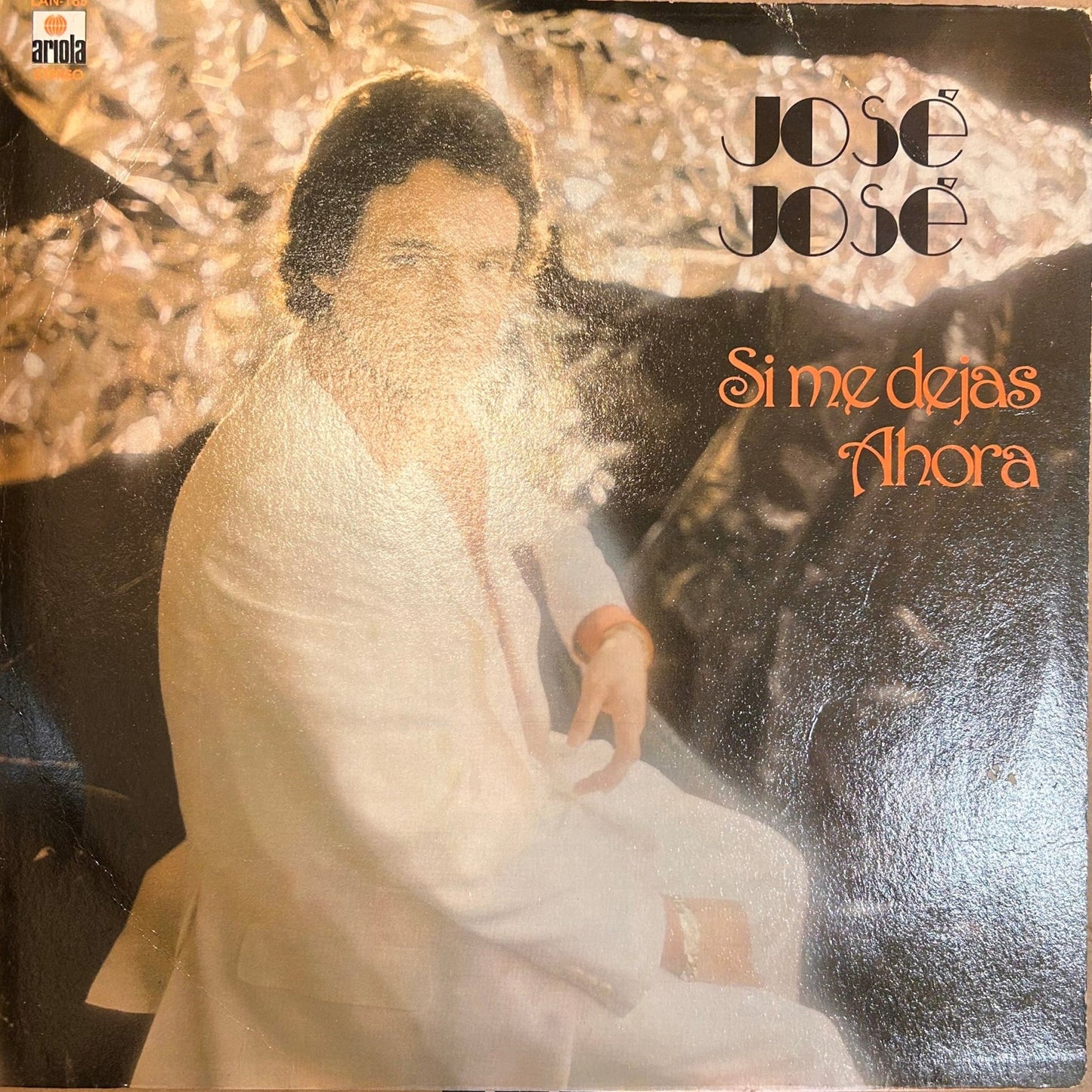 LP Jose Jose ‎– Si Me Dejas Ahora 2ª Mano . - DISCOS NAKASHA