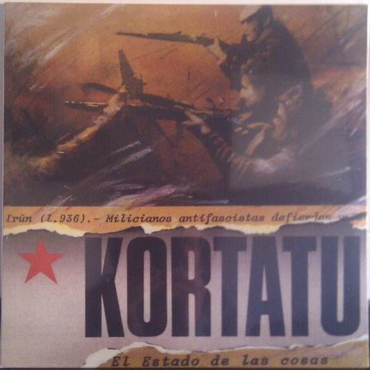 LP Kortatu – El Estado De Las Cosas Nuevo precintado - DISCOS NAKASHA