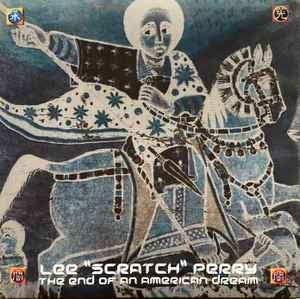 LP Lee Scratch Perry -The end of an American dream Nuevo precintado - DISCOS NAKASHA
