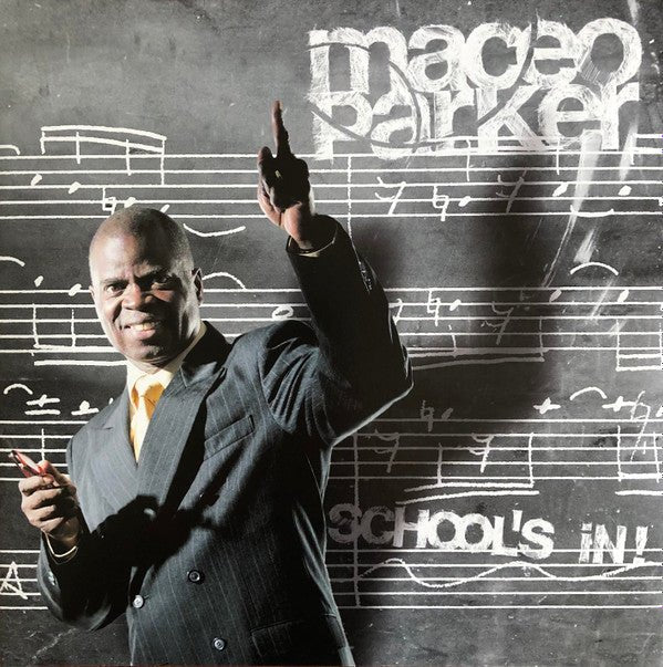 LP Maceo Parker – School's In! Nuevo precintado - DISCOS NAKASHA