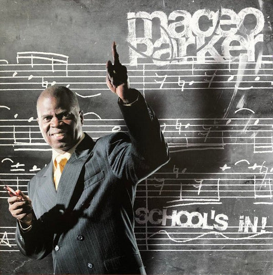 LP Maceo Parker – School's In! Nuevo precintado - DISCOS NAKASHA