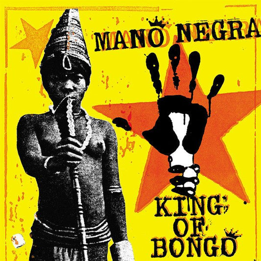 LP Mano Negra ‎– King Of Bongo Nuevo precintado - DISCOS NAKASHA
