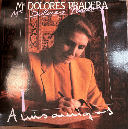 LP Maria Dolores Pradera – A Mis Amigos 2ª Mano (Producto exclusivo recogida en tienda) - DISCOS NAKASHA