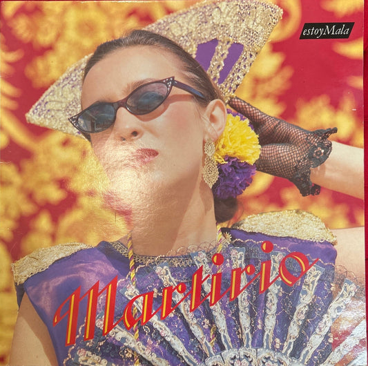 LP Martirio ‎– Estoy Mala 2ª Mano - DISCOS NAKASHA