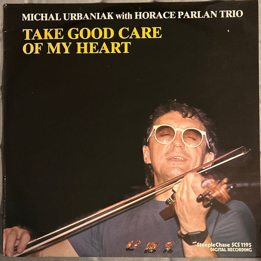 LP Michal Urbaniak With Horace Parlan Trio – Take Good Care Of My Heart 2ª Mano - DISCOS NAKASHA