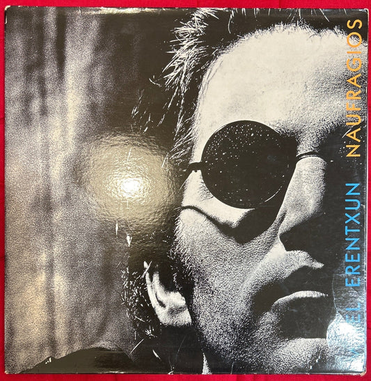 LP Mikel Erentxun ‎– Naufragios 2ª mano - DISCOS NAKASHA