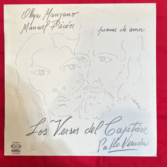 LP Olga Manzano Y Manuel Picón ‎– Poemas De Amor - Los Versos Del Capitán - Pablo Neruda 2ª mano (Producto exclusivo recogida en tienda) - DISCOS NAKASHA