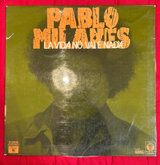 LP Pablo Milanes ‎– La Vida No Vale Nada 2ª Mano - DISCOS NAKASHA