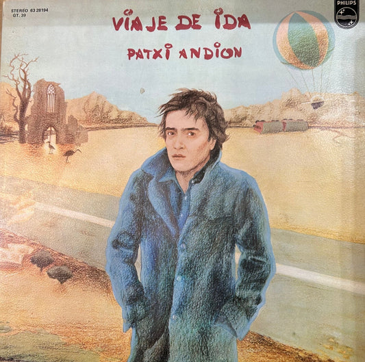LP Patxi Andion ‎– Viaje De Ida 2ª Mano (Producto exclusivo recogida en tienda) - DISCOS NAKASHA