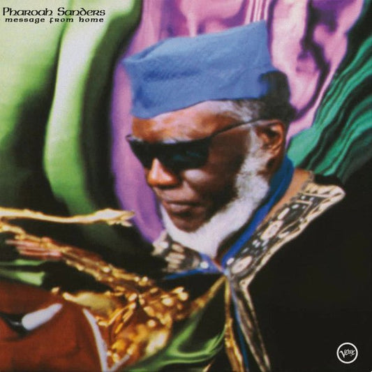 LP Pharoah Sanders ‎– Message From Home Nuevo precintado - DISCOS NAKASHA