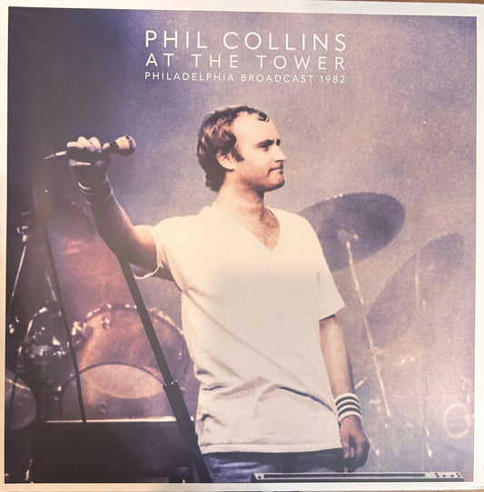 LP Phil Collins – At The Tower - Philadelphia Broadcast 1982 2ª mano - DISCOS NAKASHA