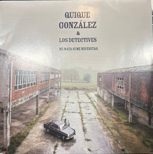 LP Quique González ‎– Me mata si me necesitas 2ª Mano - DISCOS NAKASHA