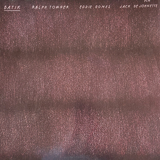 LP Ralph Towner, Eddie Gomez, Jack DeJohnette – Batik 2ª Mano - DISCOS NAKASHA