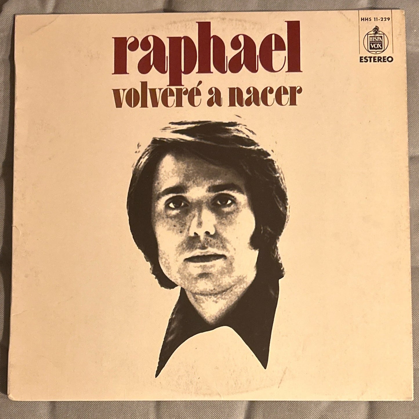 LP Raphael ‎– Volveré A Nacer 2ª mano - DISCOS NAKASHA