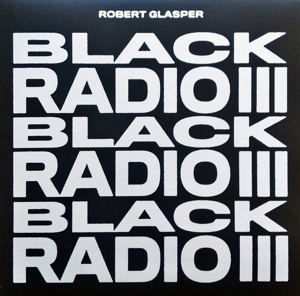 LP Robert Glasper – Black Radio III Nuevo precintado - DISCOS NAKASHA