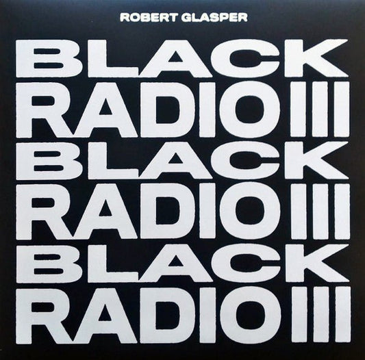 LP Robert Glasper – Black Radio III Nuevo precintado - DISCOS NAKASHA