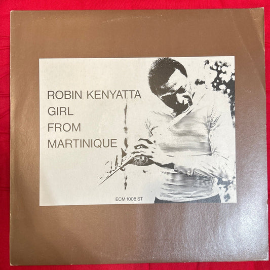 LP Robin Kenyatta ‎– Girl From Martinique 2ª Mano - DISCOS NAKASHA