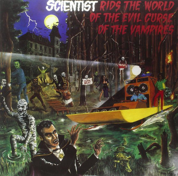 LP Scientist ‎– Scientist Rids The World Of The Evil Curse Of The Vampires Nuevo precintado - DISCOS NAKASHA