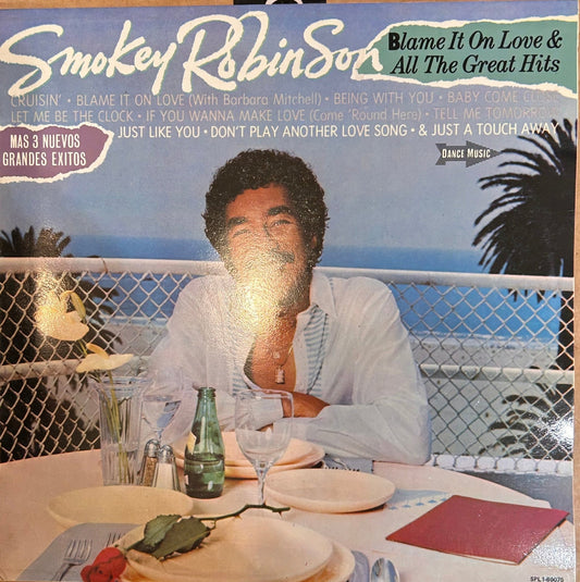 LP Smokey Robinson ‎– Blame It On Love & All The Great Hits 2ª Mano (Producto exclusivo recogida en tienda) - DISCOS NAKASHA