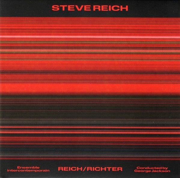 LP Steve Reich / Ensemble Intercontemporain Conducted By George Jackson – Reich/Richter Nuevo precintado - DISCOS NAKASHA