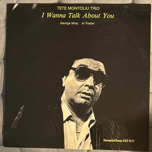 LP Tete Montoliu Trio ‎– I Wanna Talk About You 2ª Mano - DISCOS NAKASHA